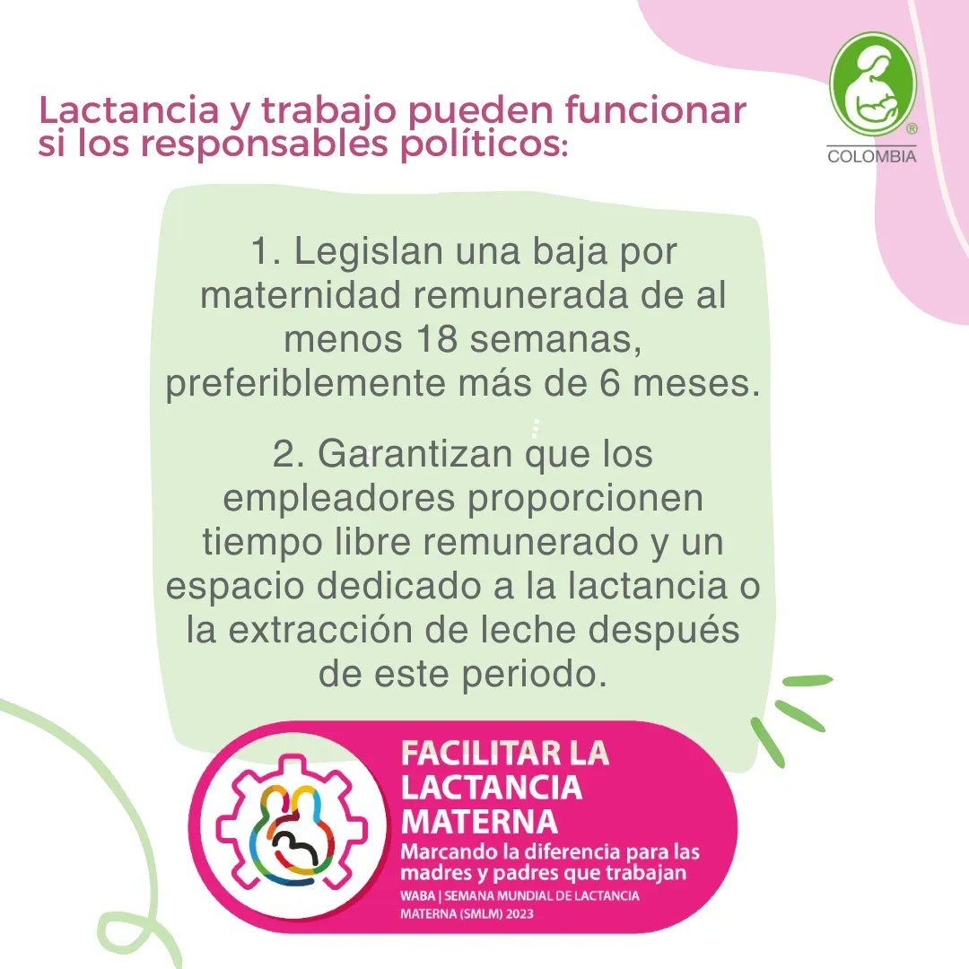 LLLColombia's tweet photo. Esto es lo que pueden hacer los responsables políticos para que la lactancia materna y el trabajo funcionen. ➡️

Semana Mundial de la Lactancia Materna 2023: "Facilitar la lactancia materna marcando la diferencia para las madres y padres que trabajan". https://t.co/KdpOxE6Cp2