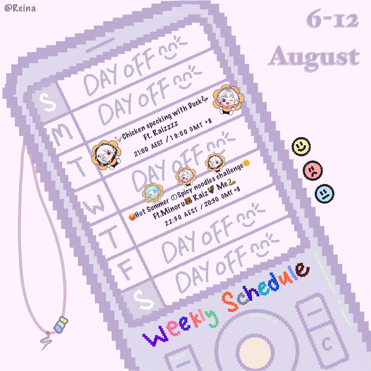 ShirohebiReina's tweet photo. 【06-12 AUG WEEK SCHEDULE】
Tue 🐔Chicken and Duck backkkkkk🐤with @S_Raiziel and Thu HOT SUMMER CHALLENGE w. @minoruthebear &amp; Raiz ~~ 
I’m ready to have a hot winter ❄️ 
See u guys there 🤍
#ReinaSchedule 
#VtuberUprisings #VTuberEN https://t.co/Y3de7bCYYa