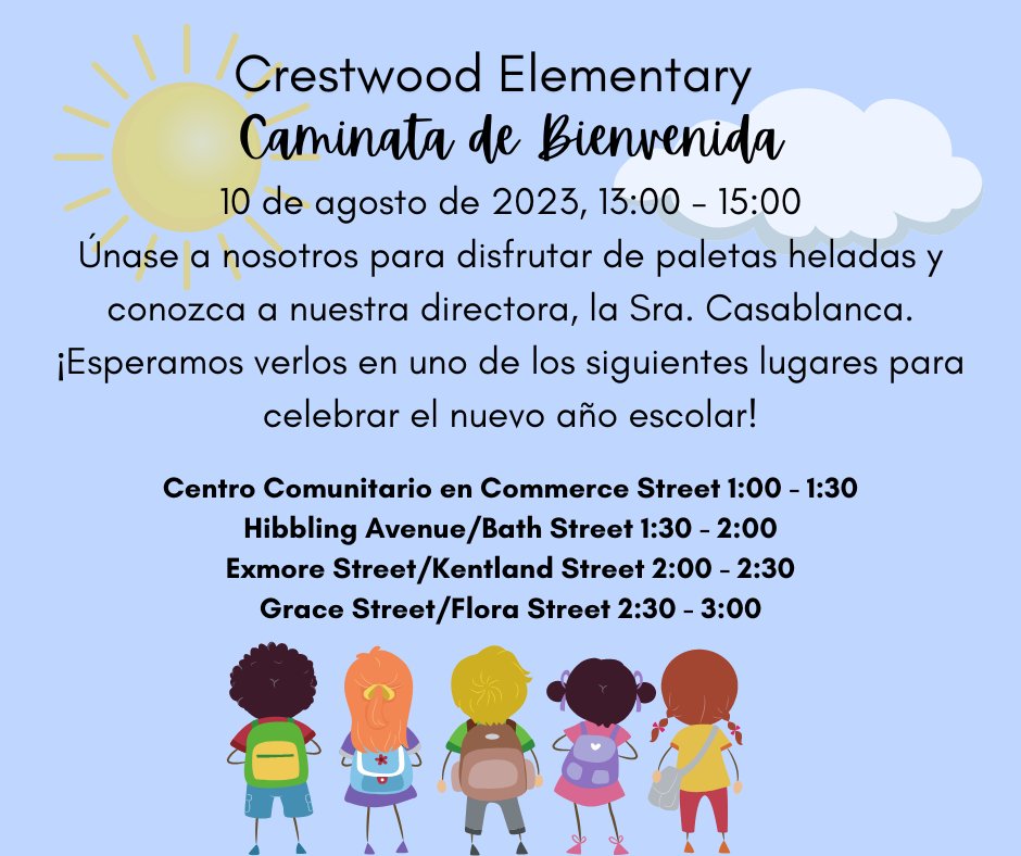 Join us for the first Crestwood's Community Welcome Walk this Thursday, August 10th from 1:00-3:00. We will be a various locations around the neighborhood. Come out and enjoy popsicles and meet our new Principal, Ms. Casablanca!