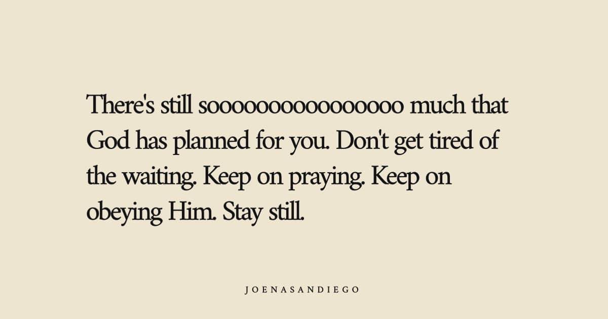 joenasandiego's tweet image. Don’t get tired of the waiting. 🤍