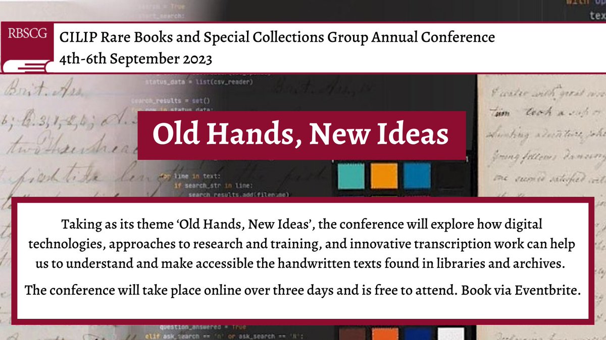 Our annual #RareBooks and #SpecialCollections Group conference is coming up!

The theme is 'old hands, new ideas'...

It's all online this year and FREE to attend. Booking and full details here: eventbrite.com/e/rbscg-2023-c…