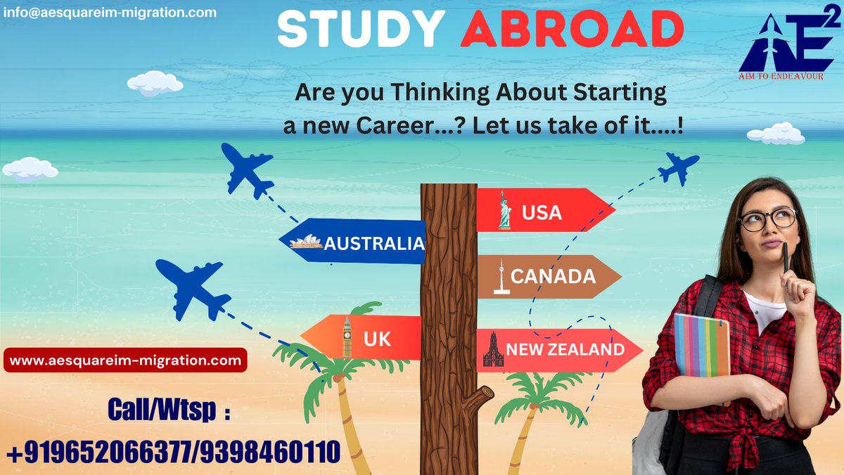 Study Abroad 

Are you Thinking About Starting a new Career...? Let us take of it....!

USA
CANADA
UK
NEW ZEALAND
AUSTRALIA
.
.
.
#aesquareimmigration #visa #visas #workvisa #prvisa #visitorvisa #studentvisa #canadastudentvisa #ukstudentvisa #usastudentvisa #newzealandstudyvisa