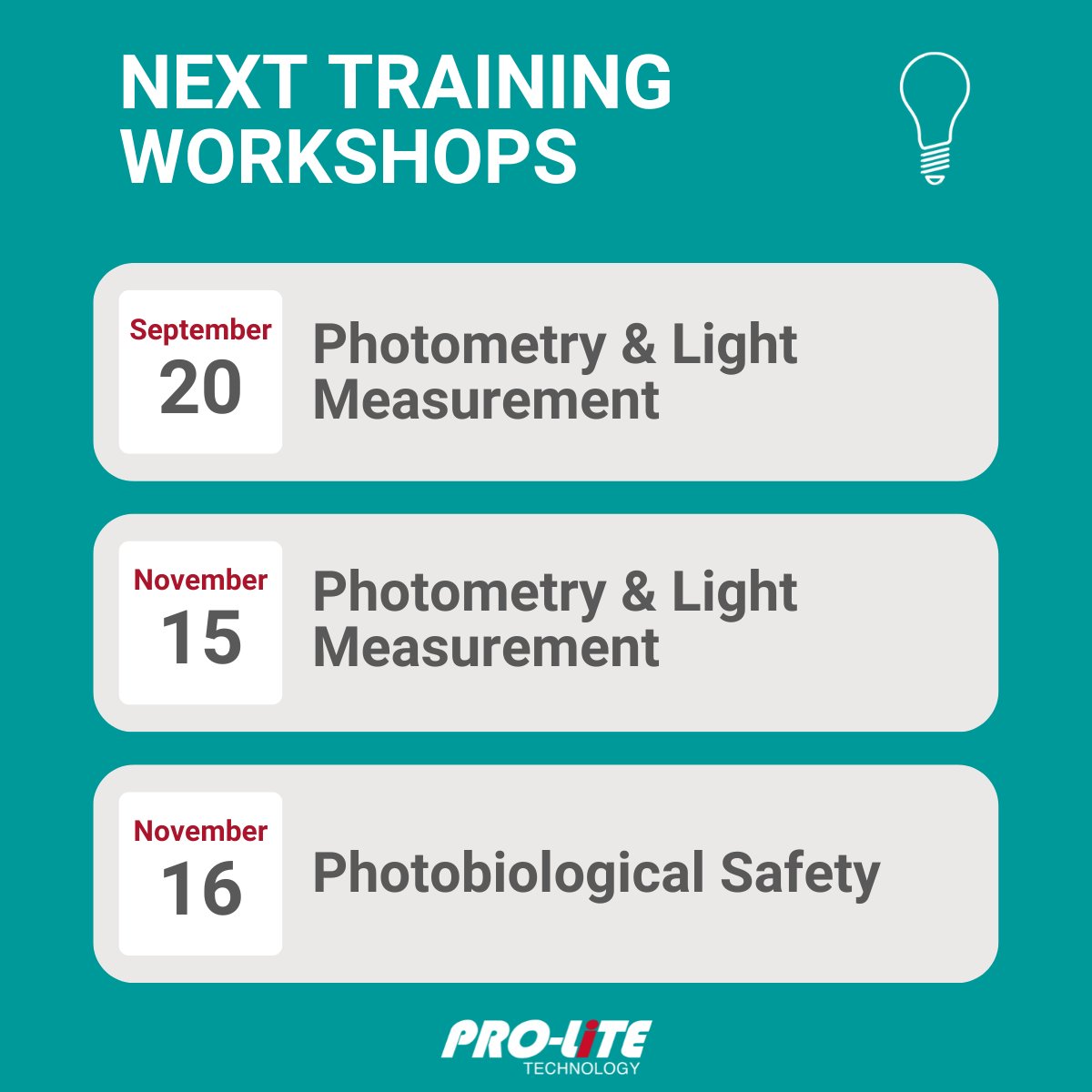 ProLite_Tech's tweet image. Pro-Lite Technology - in partnership with Photometric & Optical Testing Services - is holding the next Photometry Training Workshop on September 20, 2023 and Photobiological Safety Training on November 16, 2023.
More info and registration conta.cc/44VlL9x