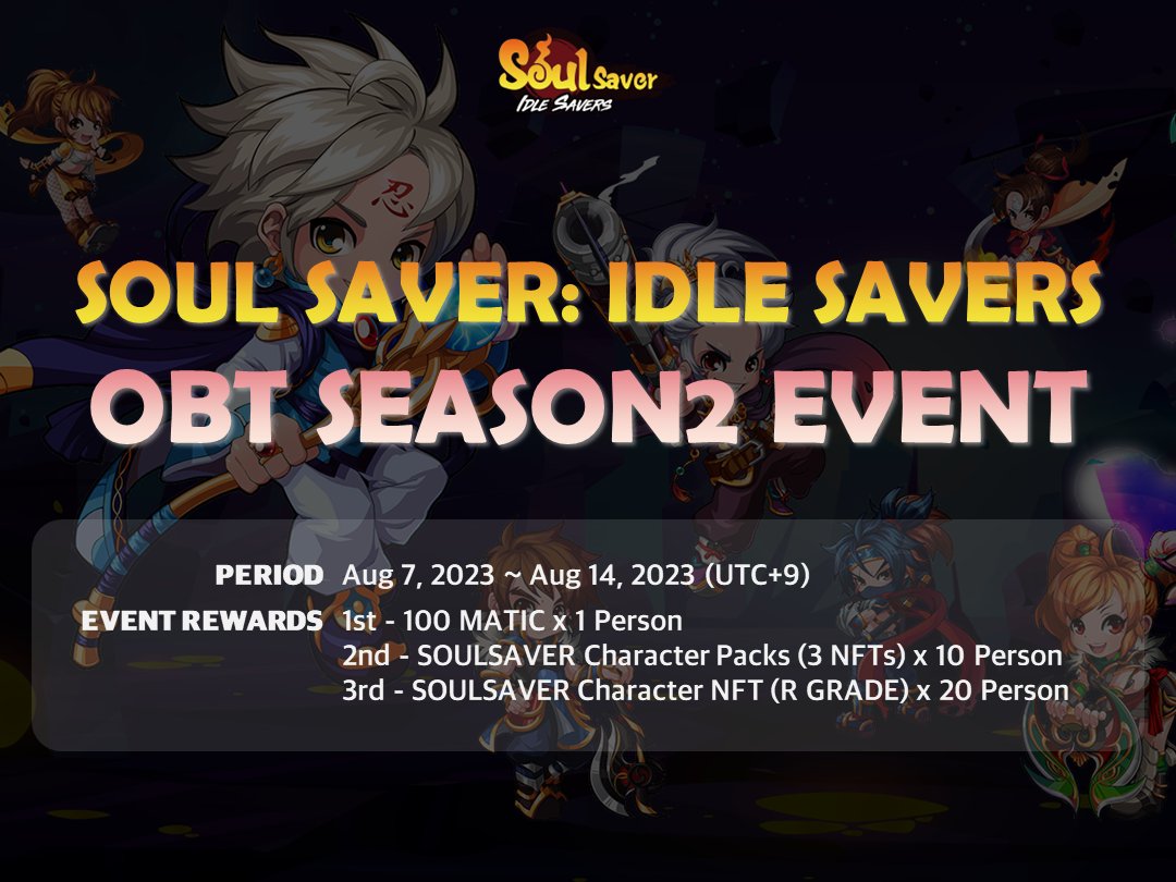 IDLESOULSAVER (@idlesoulsaver) on Twitter photo 🎉 SOUL SAVER: IDLE SAVERS OBT SEASON2 COMING SOON EVENT🎉
🎁Reward
600 $MATIC + 50 NFTs #Airdrop
⏰ ~ Aug 14, 2023
To Enter:
✅ Follow <a href="/IDLESOULSAVER/">IDLESOULSAVER</a>
✅ Like, RT & Tag 3 Friends
✅ Complete #gleam ⤵️
gleam.io/NuZJ2/soul-sav…
#SOULSAVER #NFT #event 🎉 SOUL SAVER: IDLE SAVERS OBT SEASON2 COMING SOON EVENT🎉
🎁Reward
600 $MATIC + 50 NFTs #Airdrop
⏰ ~ Aug 14, 2023
To Enter:
✅ Follow <a href="/IDLESOULSAVER/">IDLESOULSAVER</a>
✅ Like, RT & Tag 3 Friends
✅ Complete #gleam ⤵️
gleam.io/NuZJ2/soul-sav…
#SOULSAVER #NFT #event