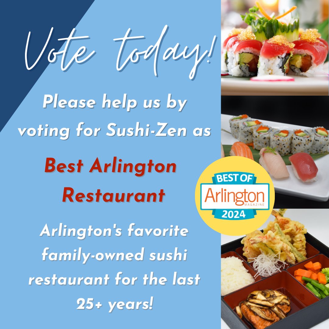 SushiZenVA's tweet image. Voting is officially open for the @arlingtonmag "Best of Arlington" survey! Please help us by voting for Sushi-Zen as Best Arlington Restaurant 🥰 👉 buff.ly/44SKrzo 

Make sure to vote in at least 5 categories for your favorite #local businesses to show them some love!