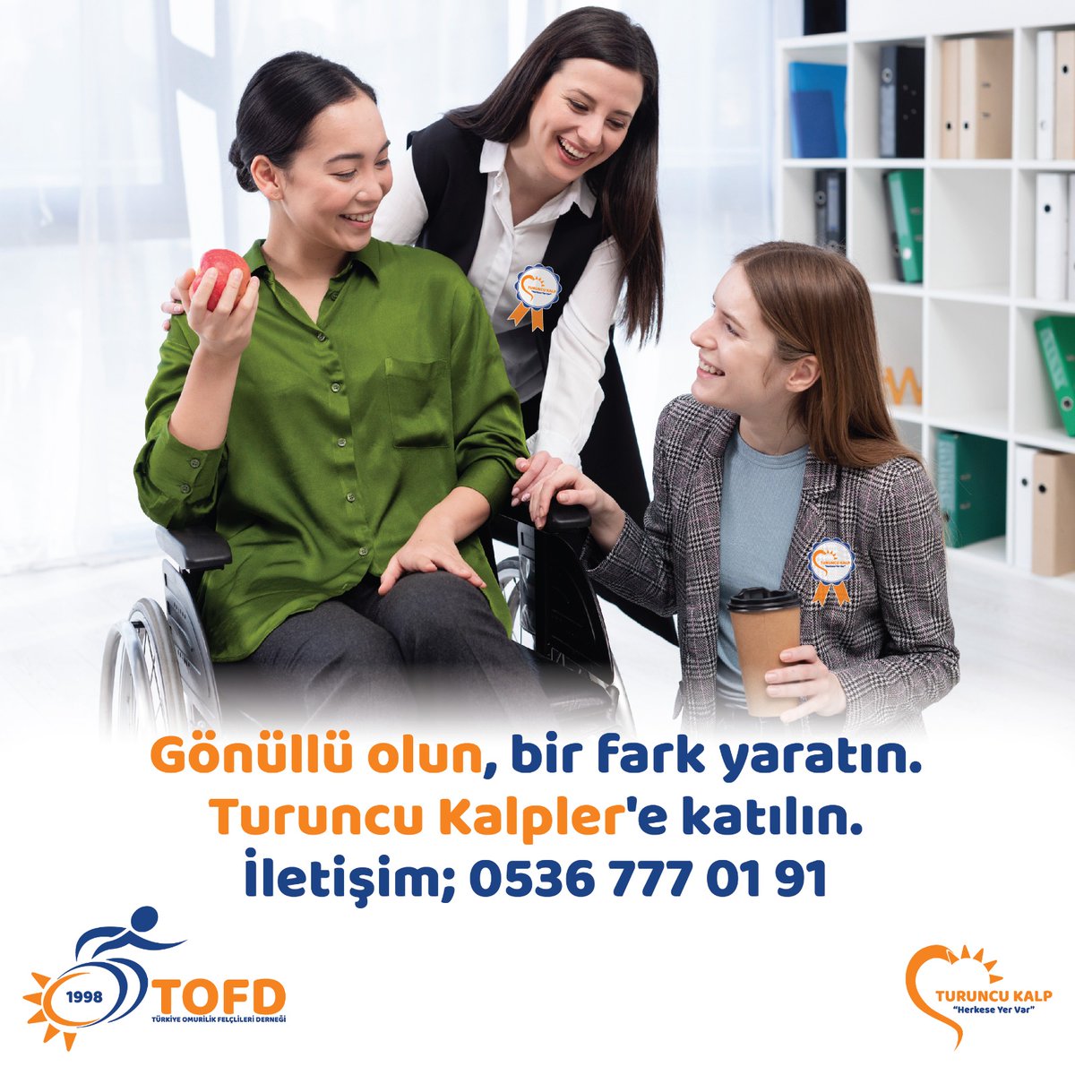 tofdgenelmerkez's tweet photo. Turuncu Kalpler, omurilik felçlilerinin bağımsız ve üretken bir yaşam sürmelerine yardımcı olan TOFD'nin gönüllüleridir. Bir fark yaratmak için bugün bize katılın! 🧡
İletişim; 0536 777 01 91
https://t.co/EOQb9SkfMs

#TuruncuKalp #TOFD #Gönüllülük #HayataTuruncuBak #Gönüllü https://t.co/AdjMISWYNZ