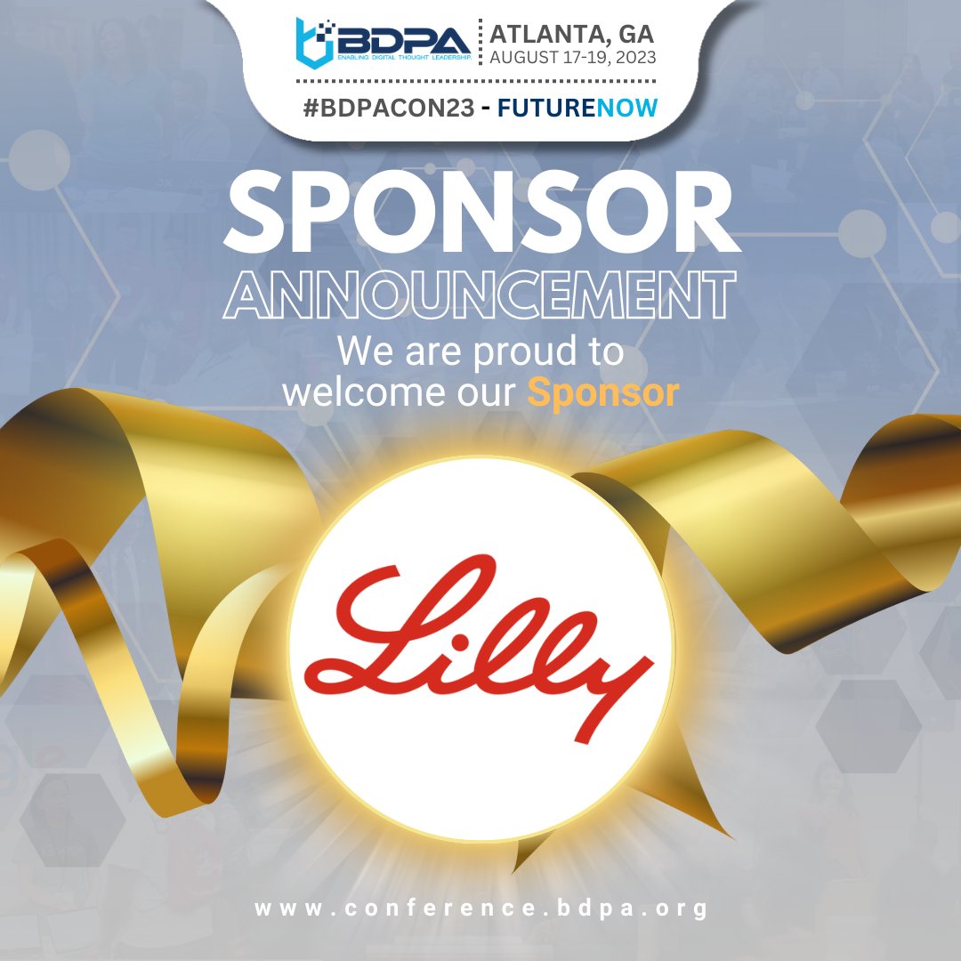 🏆⭐#BDPACON23 SPONSOR ANNOUNCEMENT!!⭐🏆 

We'd like to recognize and THANK Lilly for being a conference sponsor this year!! We appreciate your continuous support. 

There's still time to join us August 17-19 in Atlanta!

Register today! conference.bdpa.org