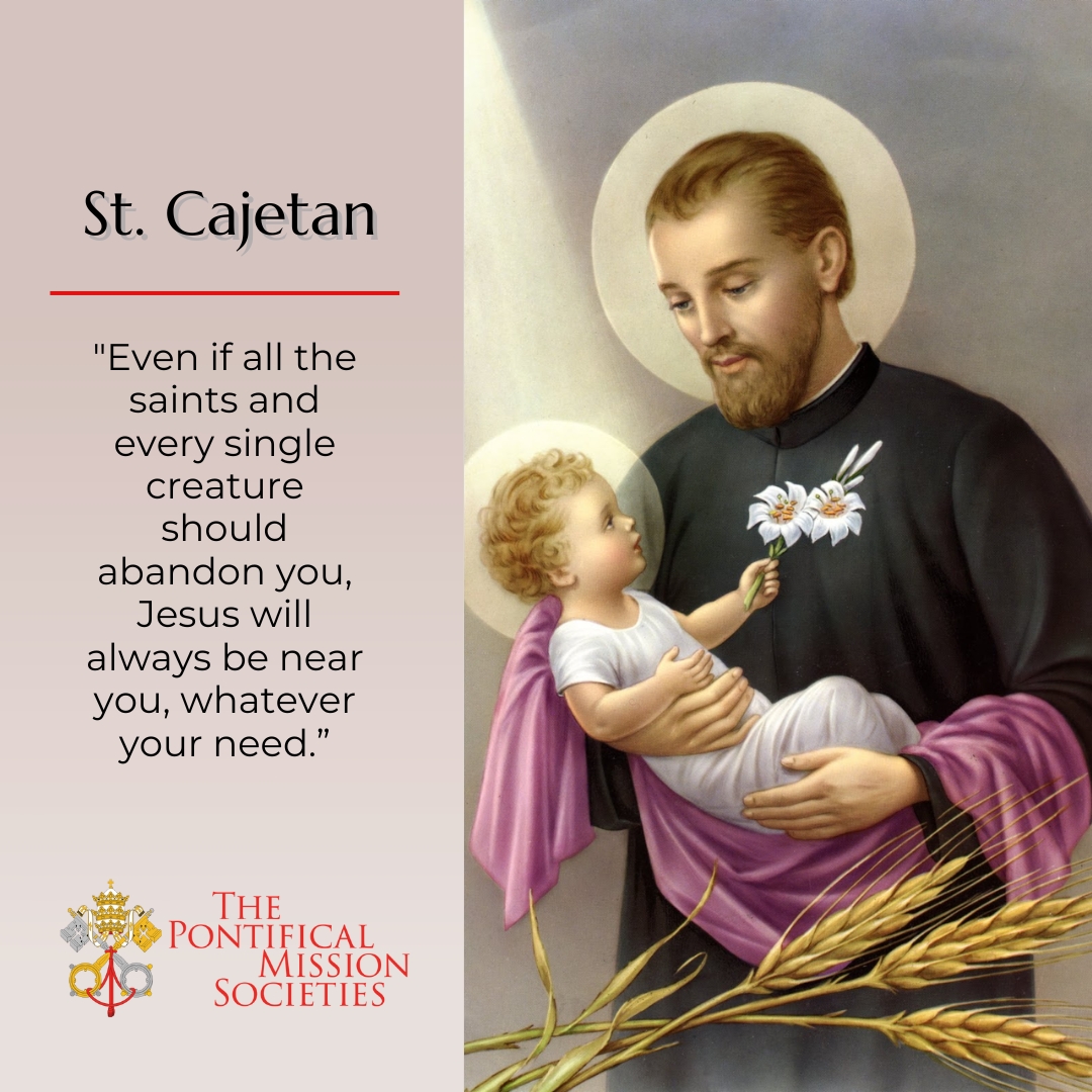 TPMS_USA's tweet photo. 🌟 Remembering St. Cajetan 🌟

We commemorate the life of #StCajetan, a saint who dedicated his life to serving the poor and fostering #SpiritualRenewal. His commitment to the Gospel inspired many to follow his example and devote themselves to acts of #MercyAndJustice.

 #TPMS https://t.co/xilPsKXtH6