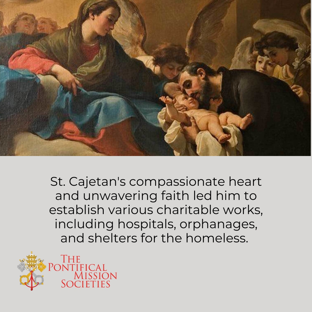 TPMS_USA's tweet photo. 🌟 Remembering St. Cajetan 🌟

We commemorate the life of #StCajetan, a saint who dedicated his life to serving the poor and fostering #SpiritualRenewal. His commitment to the Gospel inspired many to follow his example and devote themselves to acts of #MercyAndJustice.

 #TPMS https://t.co/xilPsKXtH6