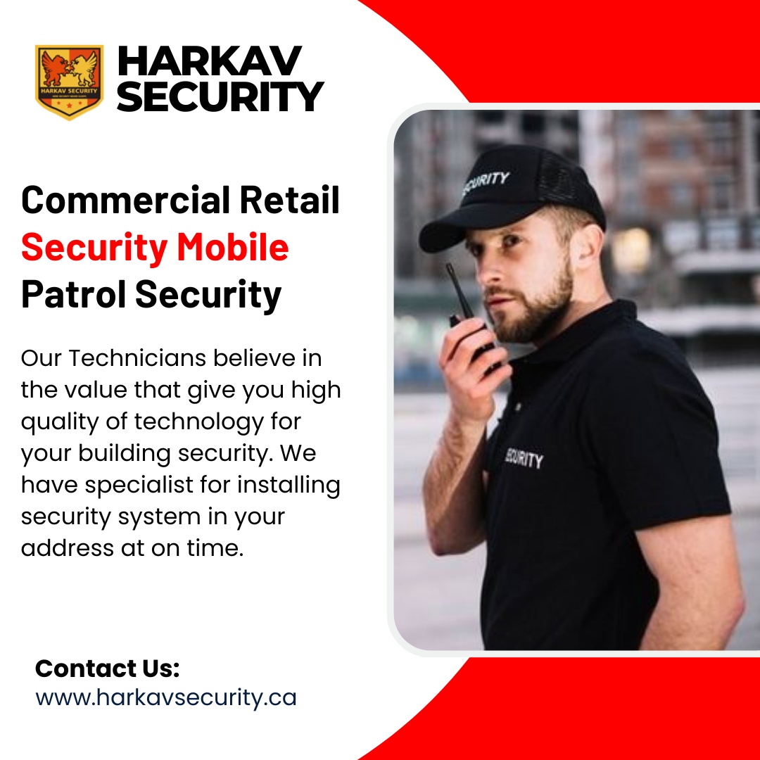 Commercial Retail Security Mobile Patrol Security Our Technicians believe in the value that give you high quality of technology for your building security. Contact US:⁠ Call +1 647-913-0085 , +1-855-5HARKAV⁠ Harkavsecurity.ca⁠ .⁠ . #hiresecurityguards #securityguard
