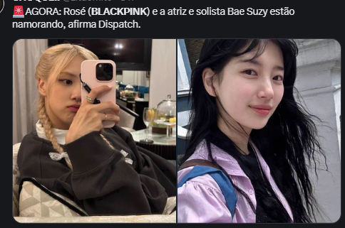 Morgana86865542's tweet photo. Rosé (BLACKPINK) e a atriz e solista Bae Suzy estão namorando, afirma Dispatch. #BLACKPINK #roseblacpink #blackpinkrose #blackpink小卡 https://t.co/wuOz21SBgf