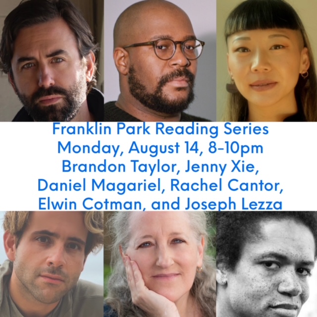 Franklin Park (@franklinparkbk) on Twitter photo NEXT MONDAY--AUGUST 14, 8PM: The <a href="/FranklinParkBK/">Franklin Park</a> Reading Series summer finale, featuring superstars <a href="/blgtylr/">Brandon</a>, <a href="/msjennyxie/">Jenny Xie</a>, @DanielMagariel, @rachelcantor, <a href="/BlackFlaneur/">Elwin Cotman</a>, and <a href="/lezzdoothis/">Joseph Lezza</a>, drink specials + book raffle! #Free! fb.me/e/3LfbCGPib #crownheights NEXT MONDAY--AUGUST 14, 8PM: The <a href="/FranklinParkBK/">Franklin Park</a> Reading Series summer finale, featuring superstars <a href="/blgtylr/">Brandon</a>, <a href="/msjennyxie/">Jenny Xie</a>, @DanielMagariel, @rachelcantor, <a href="/BlackFlaneur/">Elwin Cotman</a>, and <a href="/lezzdoothis/">Joseph Lezza</a>, drink specials + book raffle! #Free! fb.me/e/3LfbCGPib #crownheights