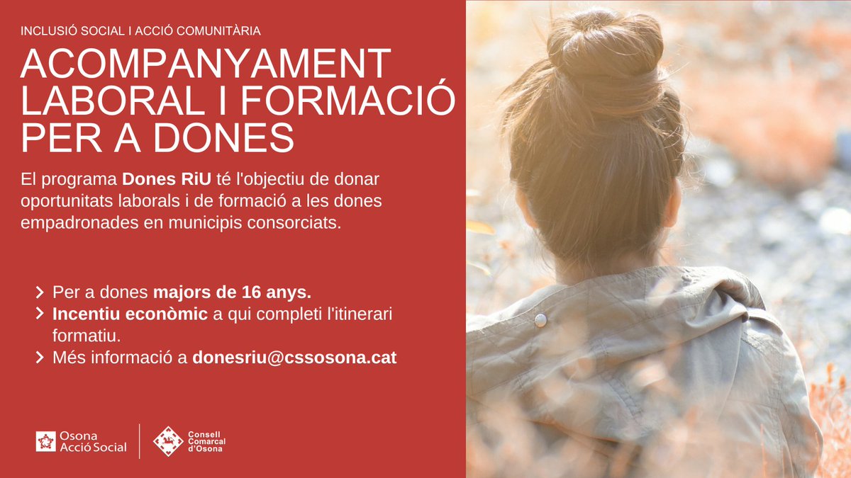 OsonaAccio's tweet photo. 👩‍🦱 El mes de setembre arrenca el programa #DonesRiU per facilitar les oportunitats laborals i de formació a dones dels municipis consorciats. 

👉 Hi podran participar fins a 60 dones majors de 16 anys. 
💶 S'oferirà incentiu econòmic.

ℹ️👉 donesriu@cssosona.cat https://t.co/oDuFSZ5nEj