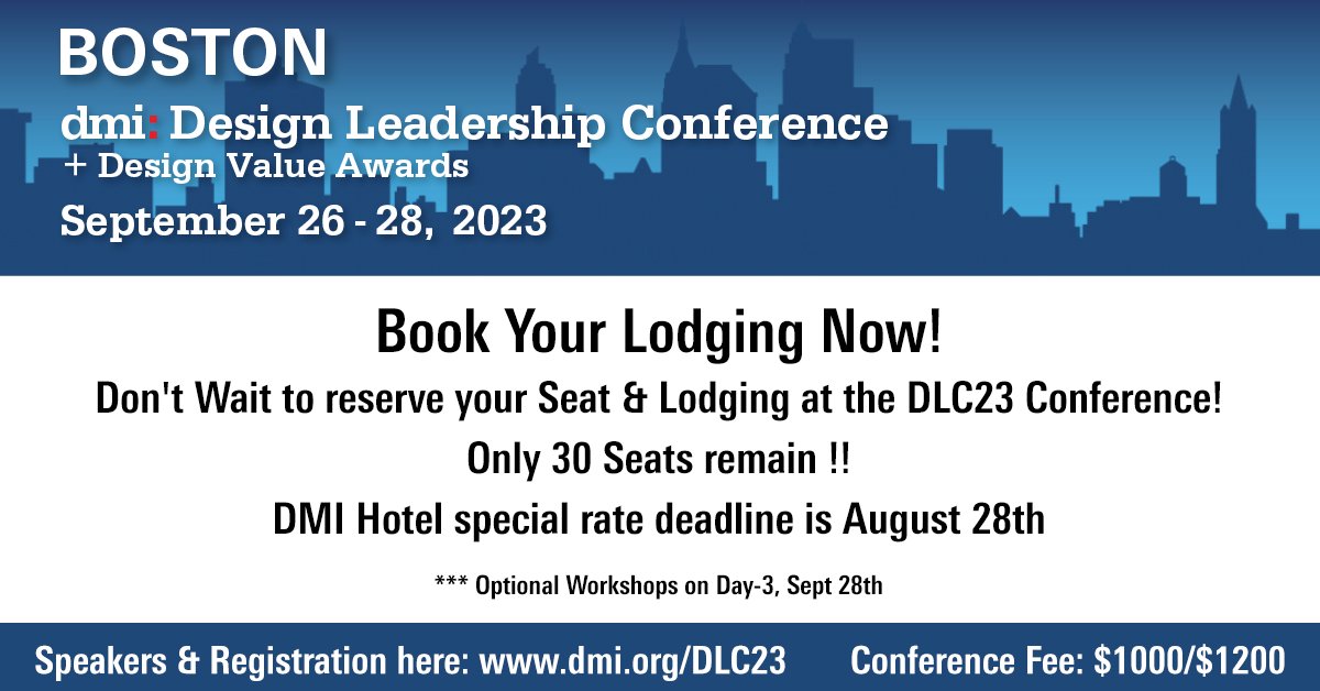 Have You Registered and Booked for #DLC23?
Fewer Than 30 Conference Seats Left
DMI Hotel Deadline August 28th

dmi.org/page/Boston202…

#designinnovation #designleadership #designmanagement #designawards