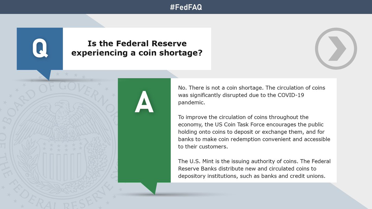 federalreserve's tweet photo. #FedFAQ: Is the Federal Reserve experiencing a coin shortage? No. There is not a coin shortage. The circulation of coins was significantly disrupted due to the COVID-19 pandemic. Find out more: https://t.co/TUXrm99T62 (1/3) #GetCoinMoving https://t.co/gMAwHRJiel
