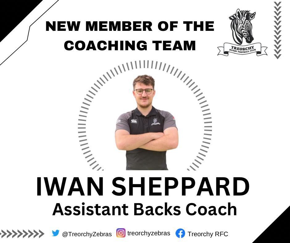 TreorchyZebras's tweet photo. We would like to welcome Iwan Sheppard as a new assistant coach within our senior squad set up.
Sheppy has recently moved back to the Rhondda after graduating from Cardiff Met University, Where he began his coaching journey.
Welcome aboard ๐๐๐ฆ๐ฆ https://t.co/nRhpEqZF0G