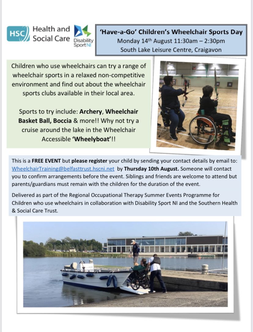 Emma Regan BEM (@emma_reganot) on Twitter photo āHave a goā Wheelchair Sports day next Monday 14th August for kids who use wheelchairs with @DSNI_tweets and <a href="/SouthernHSCT/">Southern Trust</a> at South Lake Leisure Centre. First time the Wheelyboat will be part of the OT Summer Programme! Get booked before Thursday 10th August (details on poster) āHave a goā Wheelchair Sports day next Monday 14th August for kids who use wheelchairs with @DSNI_tweets and <a href="/SouthernHSCT/">Southern Trust</a> at South Lake Leisure Centre. First time the Wheelyboat will be part of the OT Summer Programme! Get booked before Thursday 10th August (details on poster)