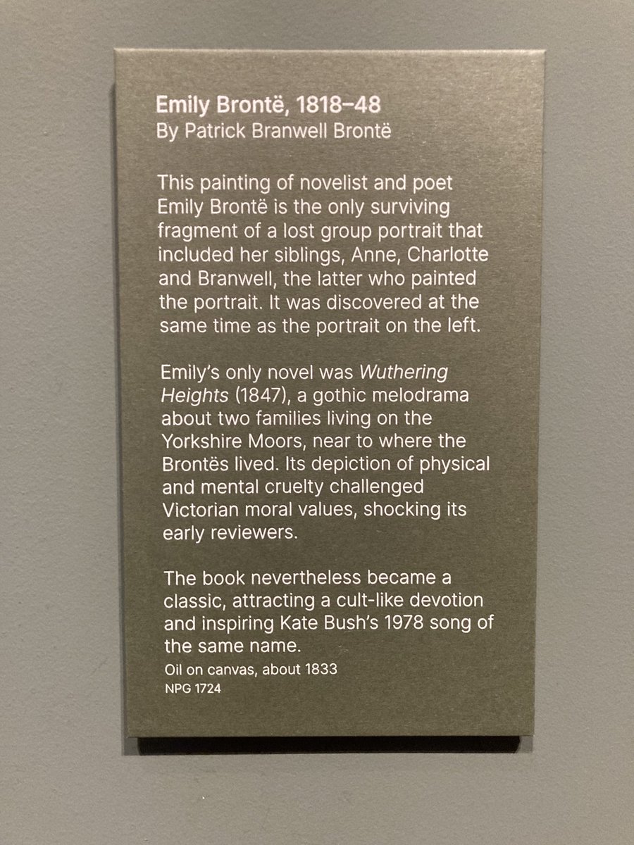 Visited the Brontë portraits at reopened ⁦@NPGLondon⁩ Anyone else object to appreciation of Emily Brontë’s masterpiece being called ‘cult-like’ ? To giving Kate Bush equal billing? #NationalPortraitGallery #EmilyBrontë #WutheringHeights