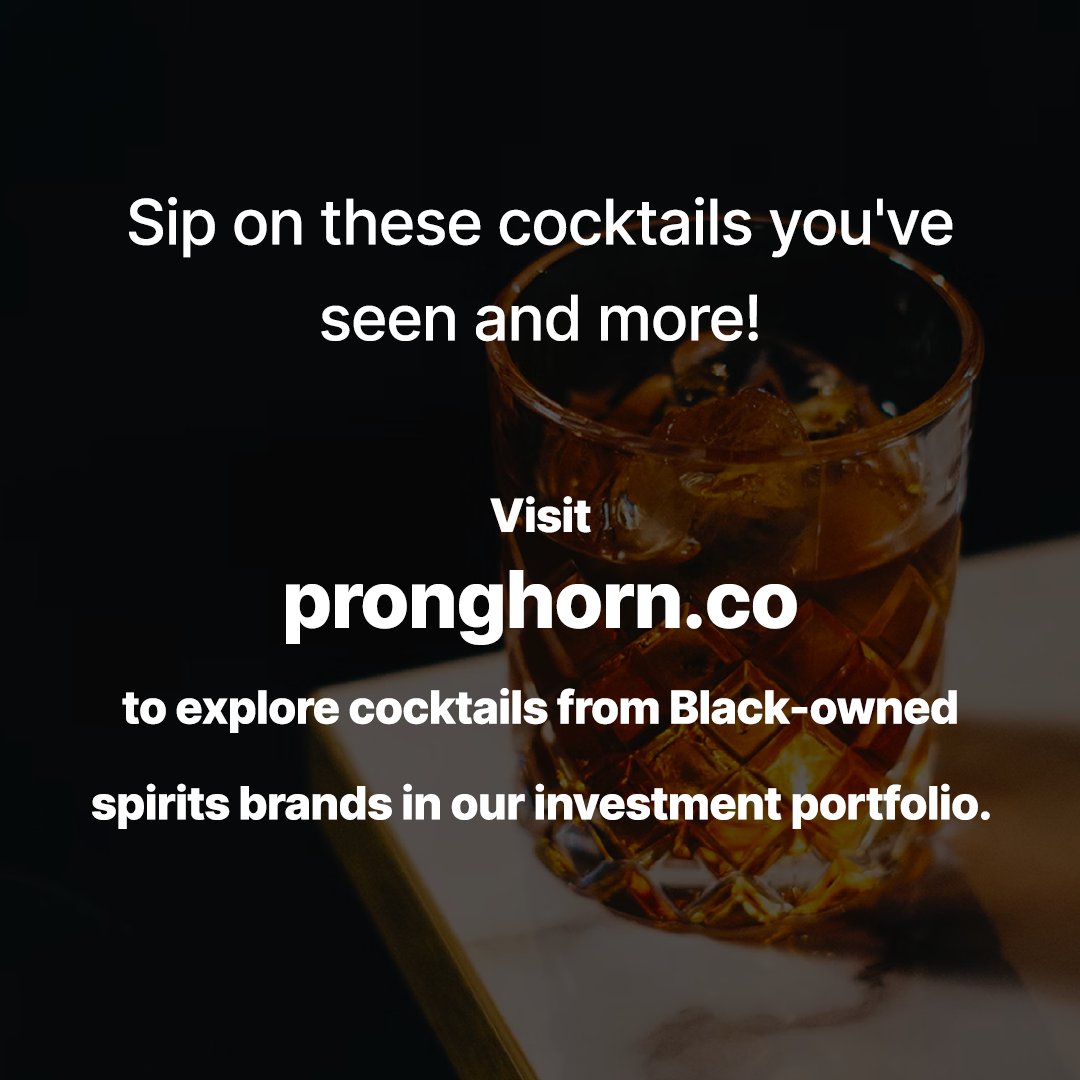 Need something new to sip on? Spice up your week with these sip-worthy cocktails. Make  Black-owned spirits brands in our investment portfolio. Click to see, then visit pronghorn.co/portfolio to dive into these drinks and more.

#Pronghorn #Cocktails #AllBlackBar