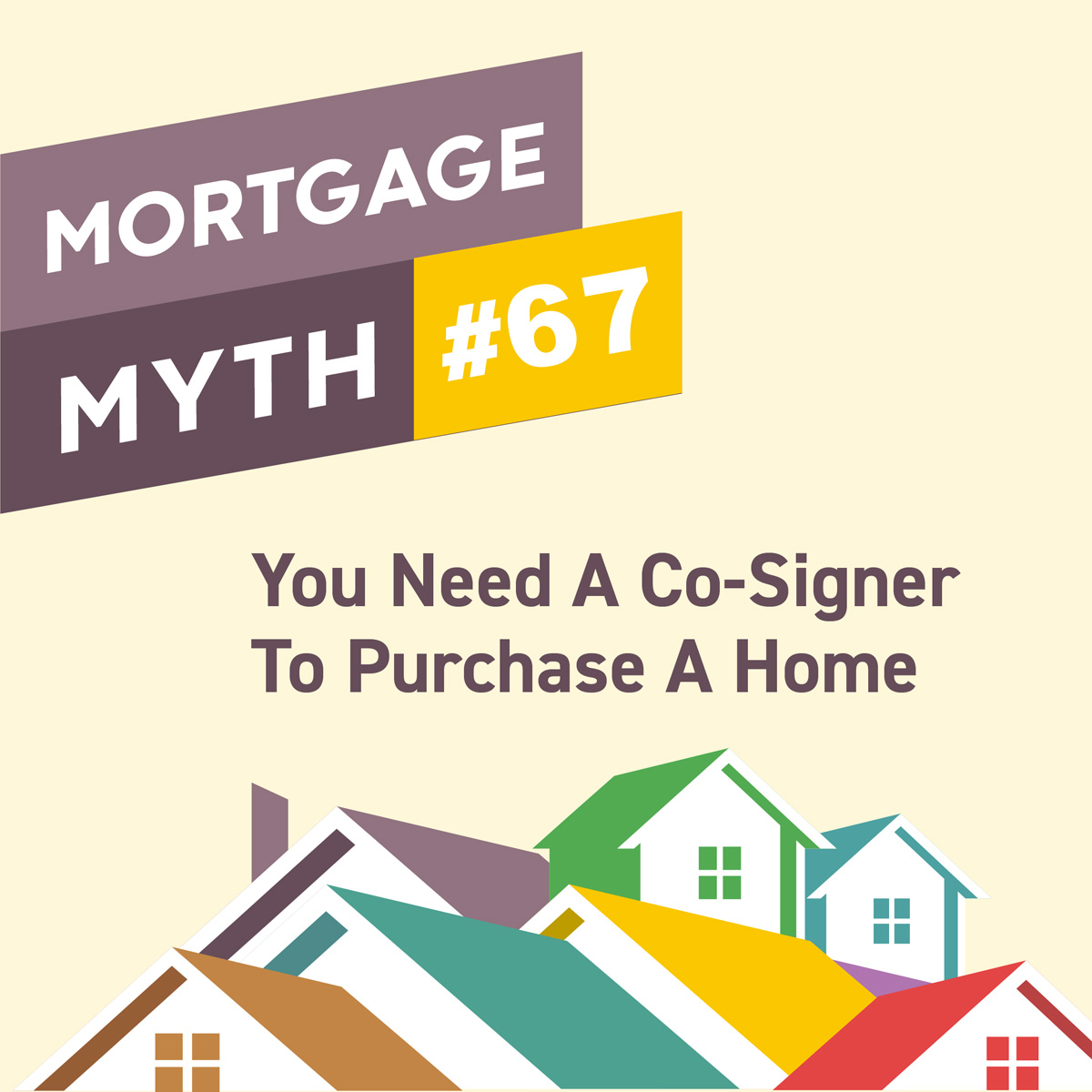 You don't always need a co-signer to purchase a home! If your credit stands on its own, you can qualify to be the sole name on the mortgage. Call today to learn more.