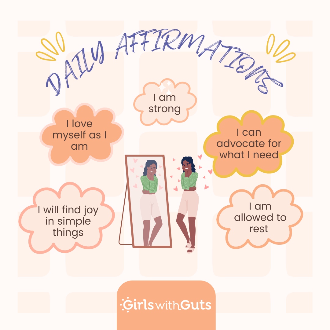 Daily affirmations can help us develop positive thinking, which can be hard to do when you're exhausted from a flare. If affirmations feel strange to you, tryin putting the phase, 'I'm learning to...' in front of the statement i.e.'I am learning to love myself.'