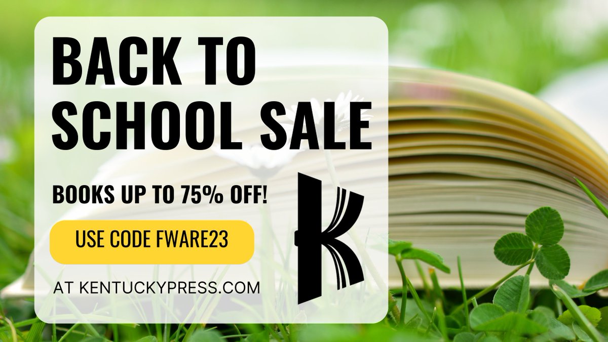 Save 25-75% off a wide selection of titles from the University Press of Kentucky during our Back to School Warehouse Sale! Free media mail shipping included with promo code FWARE23. The sale ends August 31, 2023. Shop now: kentuckypress.com/warehouse-sale/