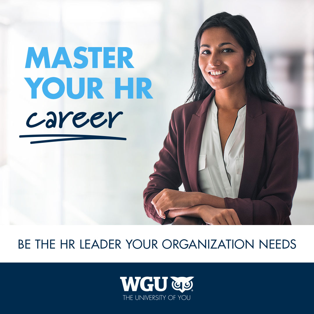 WGU has a new M.S. degree in Human Resource Management. Ten courses, all online, and includes SHRM IWC credentials. #WGU #SHRM #MSHRM #HR bit.ly/45eOLZv