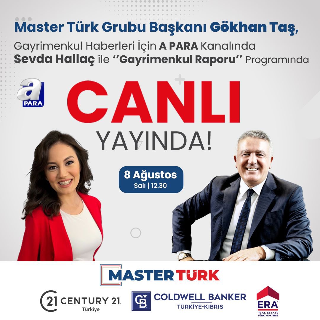 Master Türk Grubu Başkanı Gökhan Taş, Gayrimenkül Haberleri için A PARA Kanalında Sevda Hallaç ile "Gayrimenkul Raporu" Programında Canlı Yayında! Canlı Yayın: 8 Ağustos Salı, 12.30. #mastertürk