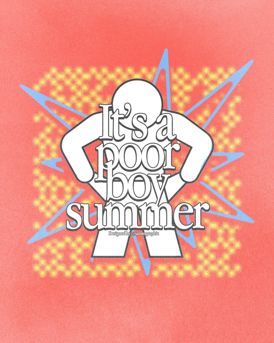 sammgraphic's tweet photo. “Poor Boy Summer” - Poster☀️ https://t.co/IdnWXAldsl