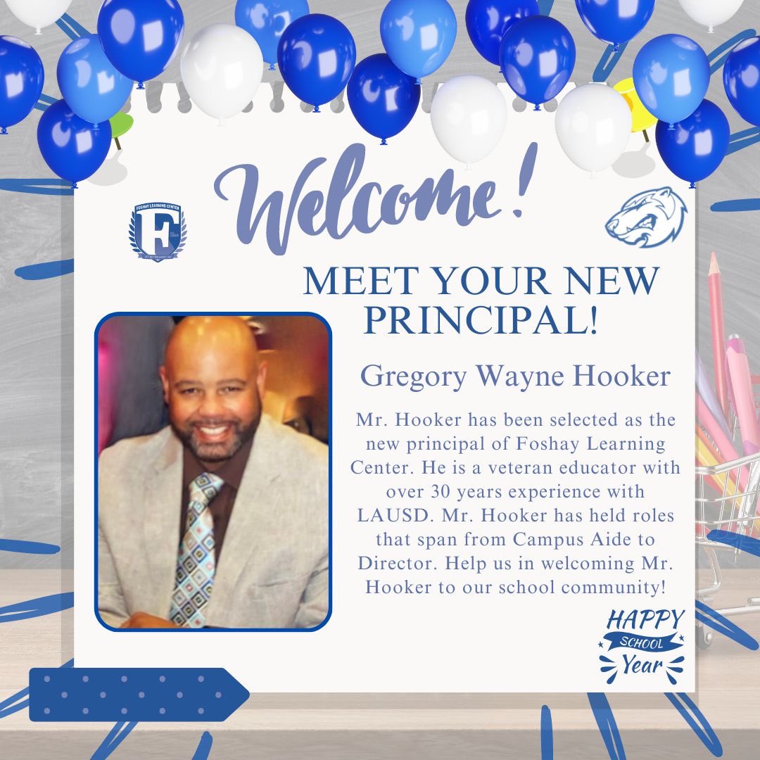 Please join us in welcoming Foshay Learning Center's new Principal! Welcome Mr. Hooker. <a href="/LAschoolsSouth/">Region South</a> <a href="/ManualOf/">Manual Arts/Vermont Square CoS</a>