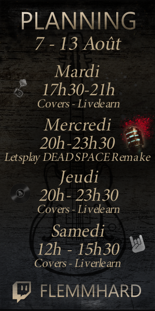 Le planning de la semaine ! De la musique 🎸 et du découpage de nécromorphes 💀 au programme !