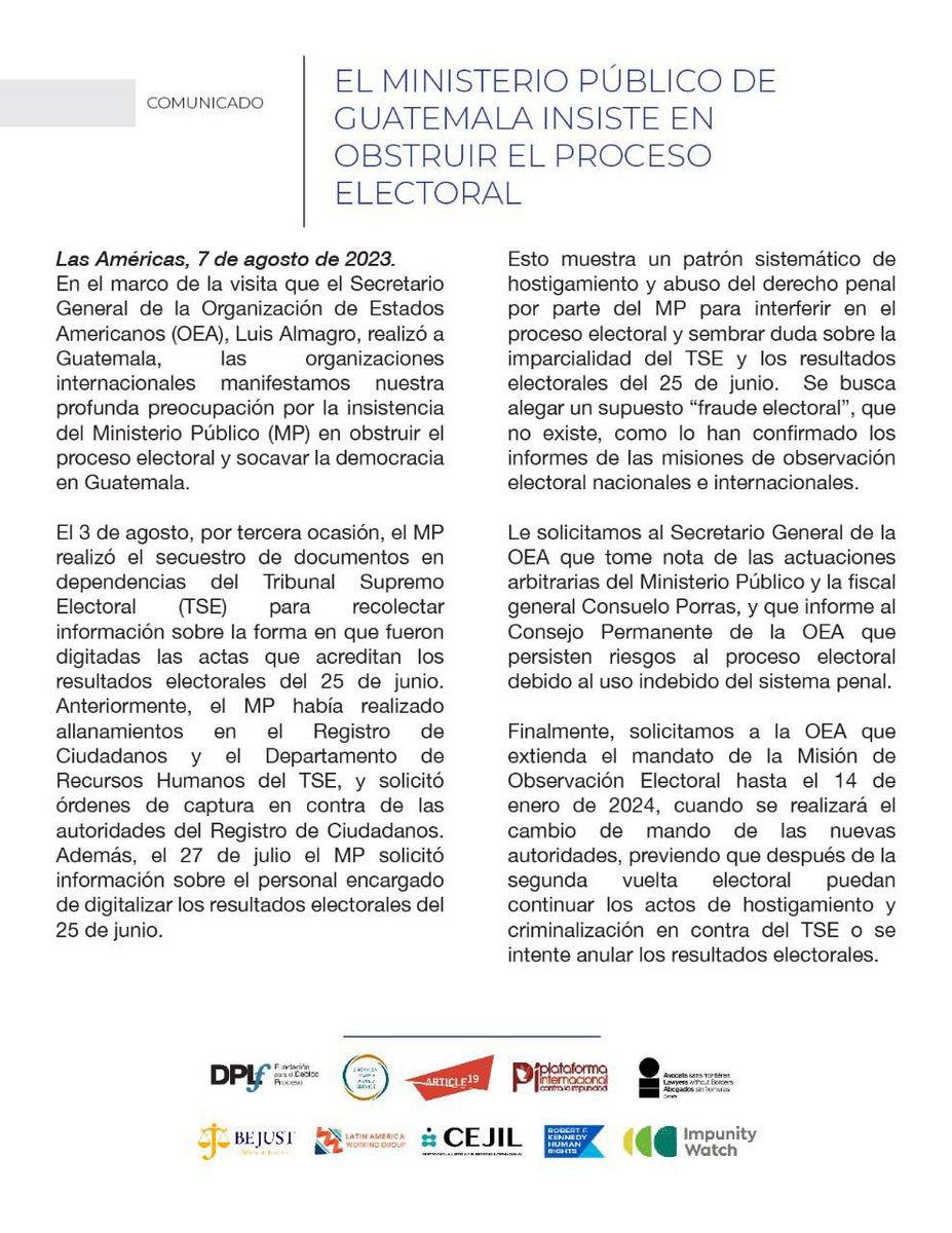 Comunicado conjunto de organizaciones internacionales.

Rechazamos la insistencia del <a href="/MPguatemala/">MP de Guatemala</a> en obstruir el proceso electoral y hacemos un llamado a la <a href="/OEA_oficial/">OEA</a> para que la Misión de Observación Electoral permanezca en el país hasta el 14 de enero 2024.