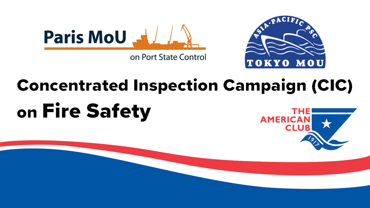 americanpandi's tweet photo. The joint #Tokyo Memoranda of Understanding (#MoU) on #PortState Control (#PSC) & @ParisMoU_PSC announce a Concentrated #Inspection Campaign (#CIC) on #firesafety between 01 SEP 2023 & 30 NOV 2023.
Full details in the #AmericanPandI #MemberAlert: https://t.co/CoDsHteSzN https://t.co/szDSGcsjmz
