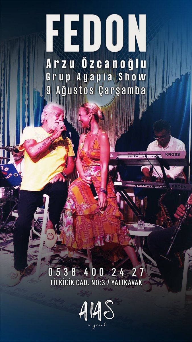 THEOKALYONCU's tweet image. Cumartesi Yalıkavak ta FEDON, Arzu Özcanoğlu, Buzuki Anıl &amp;amp; Orkestrası ve Grup Agapia Show ve tabak kırarak muhteşem eğlenceyi yaşamak için Aias ta buluşuyoruz 🎶💙 REZ: 05384002427 #fedon #aias #yalıkavak #bodrum #greekmusic #arzuözcanoğlu #buzukianıl #grupagapia  @fedon34