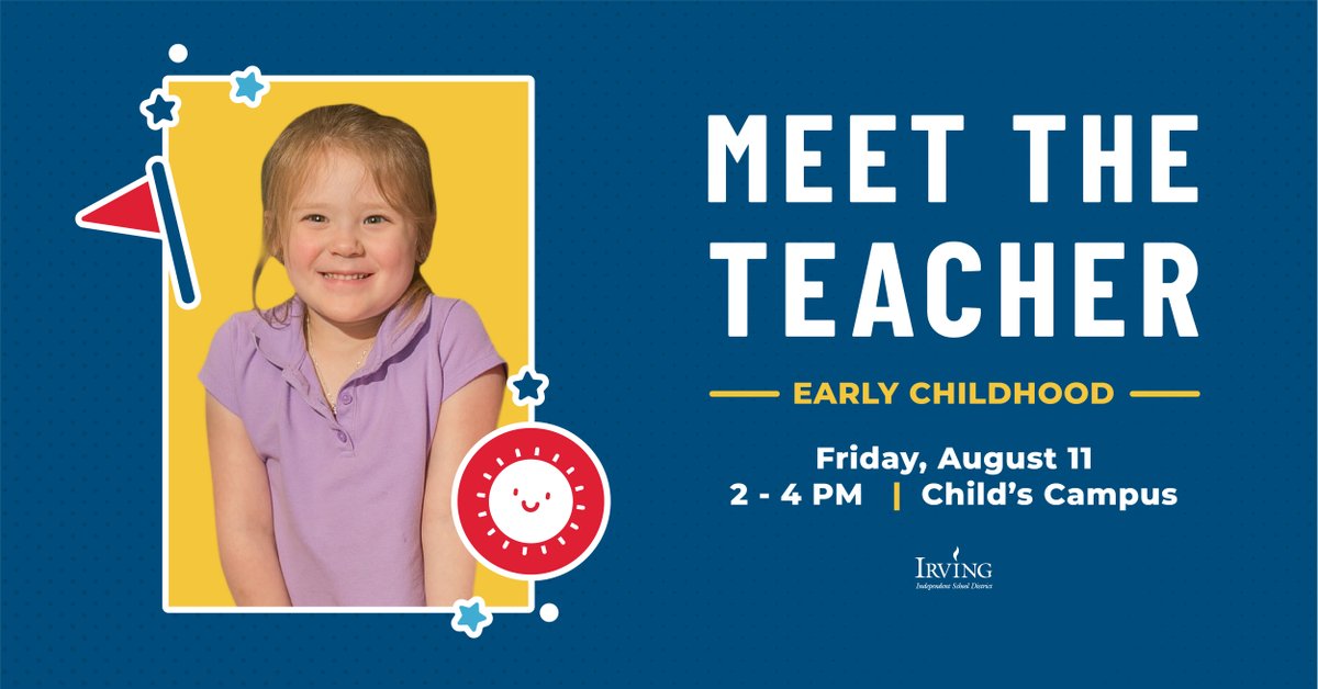 IrvingISD's tweet photo. ‼️Reminder‼️ Meet the Teacher Nights will be held this week at all campuses. This is your chance to ask questions, tour the campus and prepare to return to learn on the first day of school, Monday, August 14. Learn more at https://t.co/w7gQRc2Id0. #ReturnToLearnIISD https://t.co/Ke4jd8TdW9