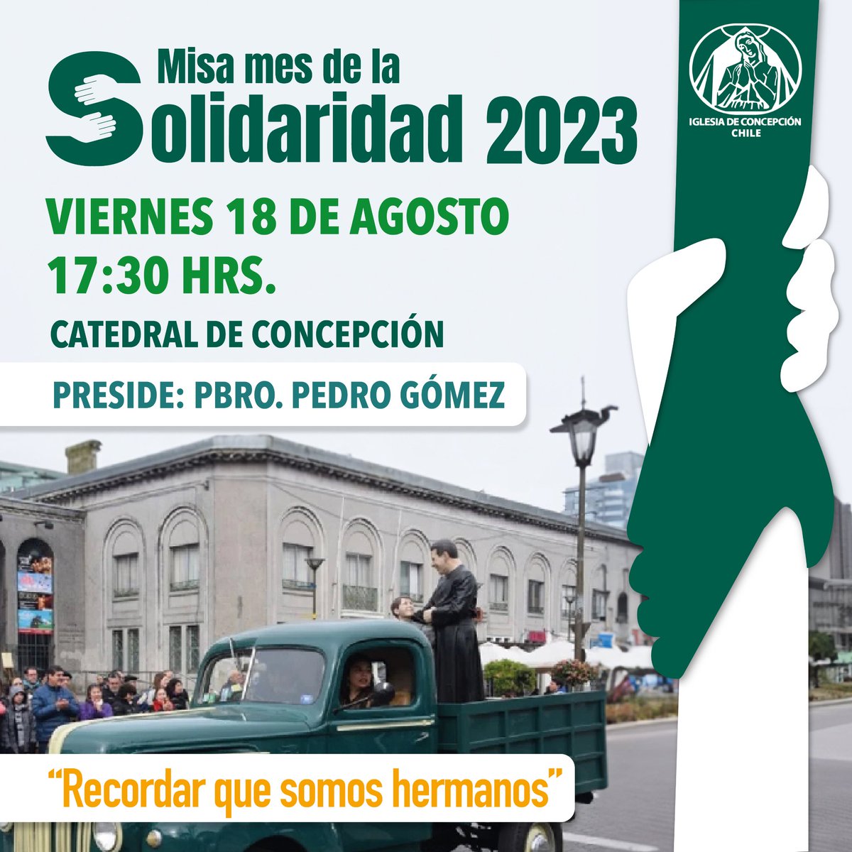 VPSeNConce's tweet photo. “Recordar que somos hermanos”

Te invitamos a participar de la Eucaristía en el Día de la Solidaridad, este 18 de Agosto a las 17:30 horas en la Catedral de Concepción. https://t.co/hnZx7ehY8v