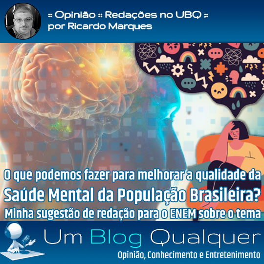 UmBlogQualquer's tweet photo. A série Redações no UBQ é uma coletânea de redações temáticas que serão publicadas semanalmente. Publicaremos um tema para criação de um texto aos moldes de uma redação para o Exame Nacional do Ensino Médio (ENEM) para oferecer uma visão sobre temas importantes do cotidiano. https://t.co/p36myPxQXa