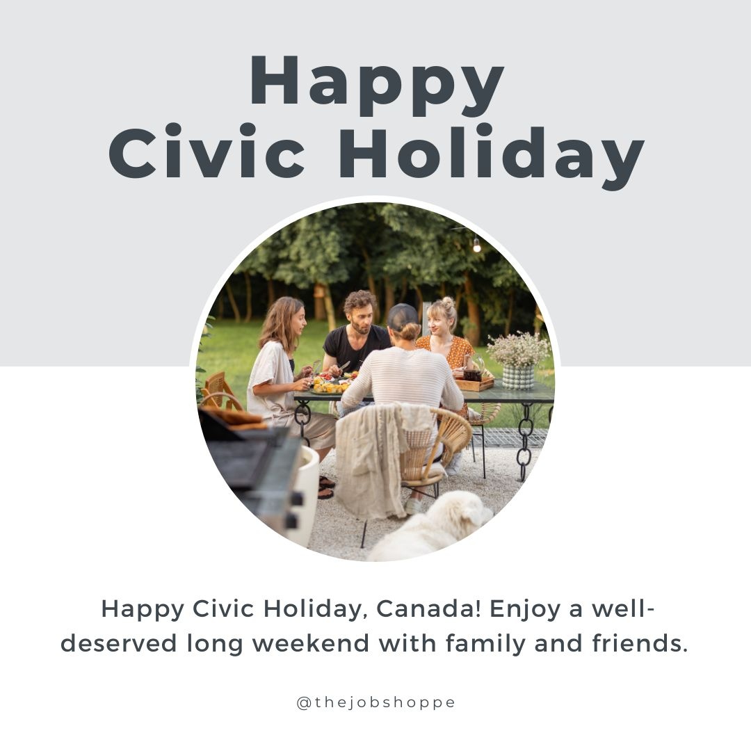 thejobshoppe's tweet image. Happy Civic Holiday, Canada! 

Stay safe and have a fantastic time! #CivicHoliday #LongWeekend #teamtjs @thejobshoppe