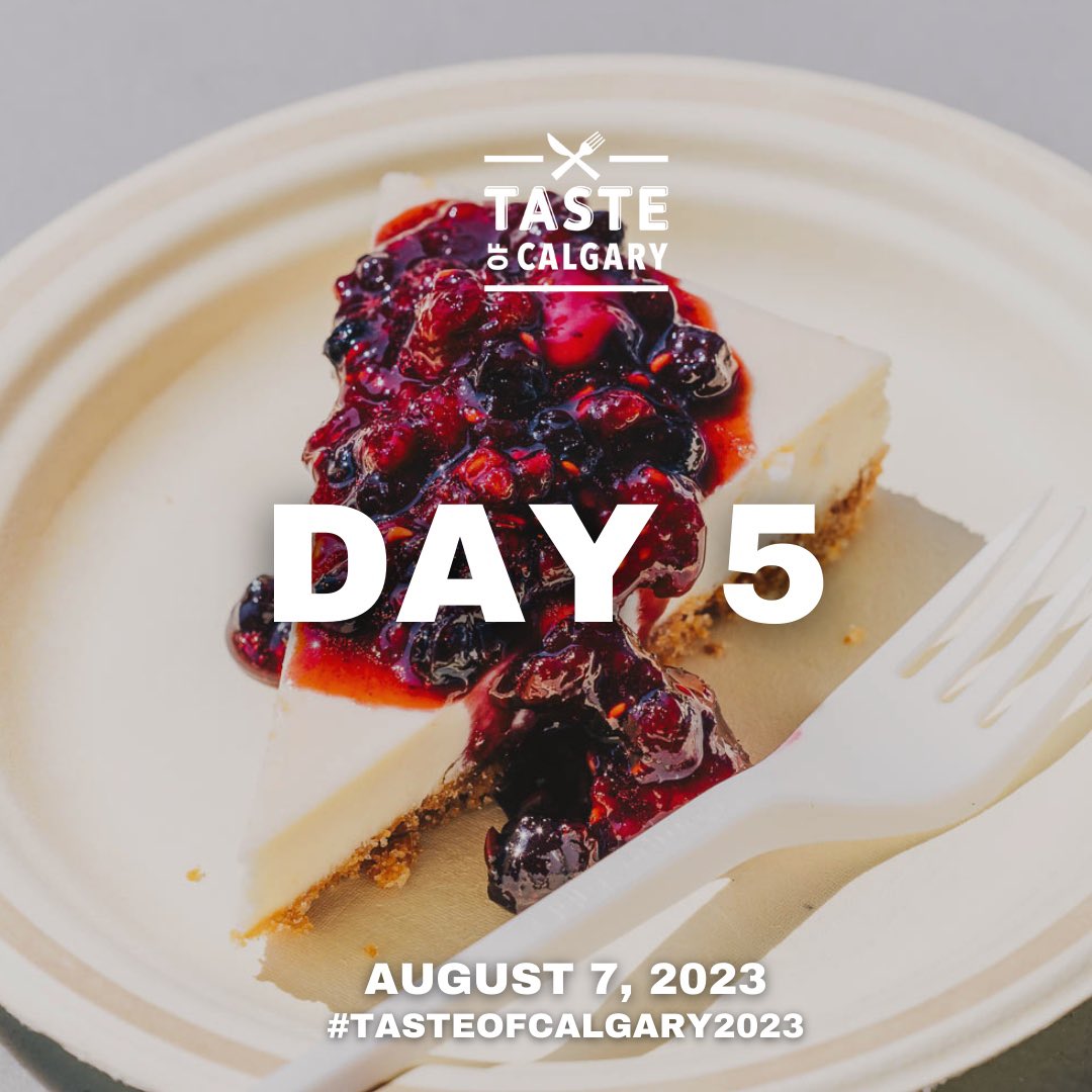 tasteofcalgary's tweet photo. WELCOME TO THE [ FINAL DAY ] OF #TASTEOFCALGARY2023! 

The last 4 days have been a blast - Let's make today the tastiest day yet!💥 😋#TasteofYYC23 #TasteofCalgary2023

🗓 August 3 - 7th 
📍Calgary Parking Authority Lot #6 311 8 Street S.W. 
⏰ 11 AM - 8 PM https://t.co/V23FMXtFn3