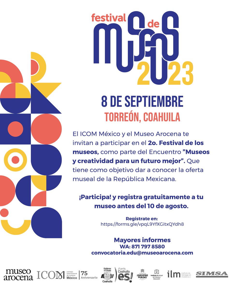 ICOMMx's tweet photo. ICOM México y el Museo Arocena te invitamos al “Festival de Museos 2023” del 7 al 9 de septiembre en el marco del encuentro “Museos y creatividad para un futuro mejor”
@museoarocena
Info: https://t.co/AhtVXXCeqG…Individual: https://t.co/2SwekilG90
Museo: https://t.co/PHp8O0XKdS https://t.co/VpEXCEruqx