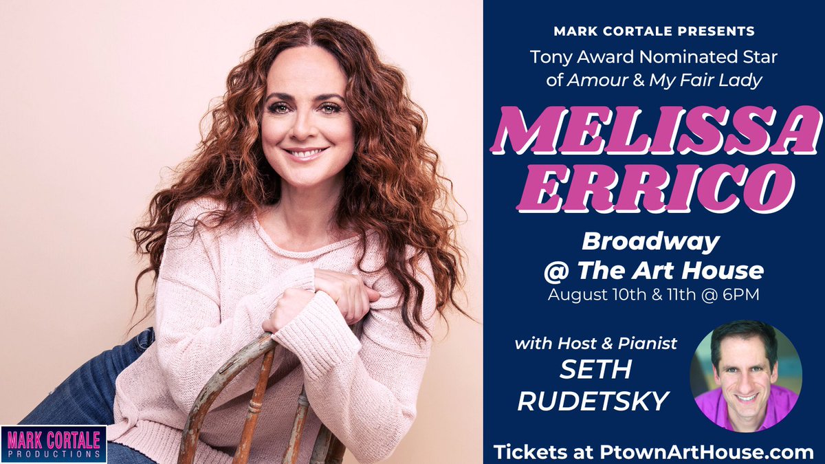 🎶Just You Wait, Ptown🎶 because MELISSA ERRICO, Tony Nominated star of Amour and My Fair Lady, is coming to the Art House this Thursday and Friday with Sirius XM’s SETH RUDETSKY! Get your tix now at Ptownarthouse.com

<a href="/melissa_errico/">Melissa Errico</a> <a href="/SethRudetsky/">Seth Rudetsky he/him</a> <a href="/MarkCortale/">Mark Cortale</a>