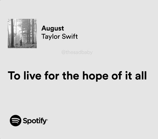 thesadbaby's tweet image. taylor swift / august