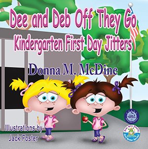 Write What Inspires You! ~ Donna M. McDine: Back to School Book: Dee and Deb Off They Go Kinde... donna-mcdine.blogspot.com/2023/08/back-t…