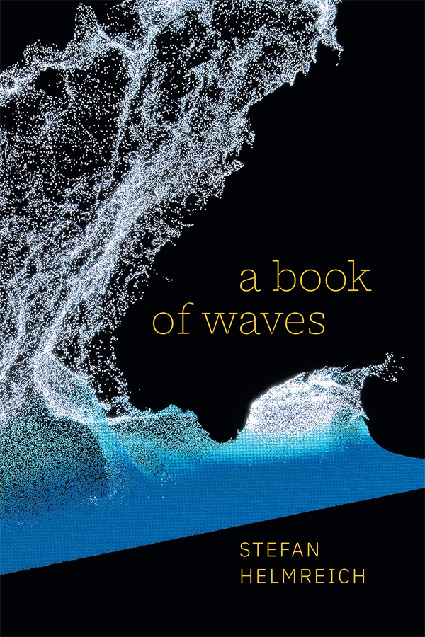 DukePress's tweet photo. Save 30% on #NewBook "A Book of Waves" by Stefan Helmreich @infernalchrome, examining ocean waves as forms of media that carry aquatic, geopolitical, and climatological news about our planet and its future. #AnthroTwitter #OceanStudies
https://t.co/nU2nVhaFc4 https://t.co/YS3bV6ldAn
