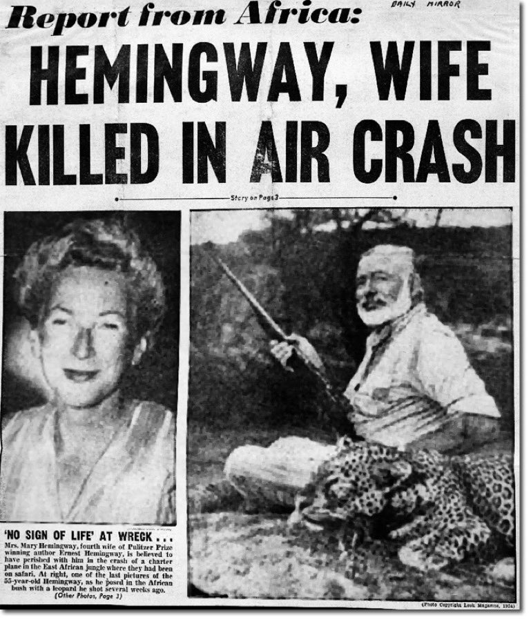 historyinmemes's tweet image. In January 1954, Ernest Hemingway and his wife Mary traveled to Uganda. They chartered a sightseeing flight to photograph Murchison's Falls from the air. Unfortunately, the plane hit an abandoned utility pole during the flight, causing it to crash land. Despite the injuries, they…