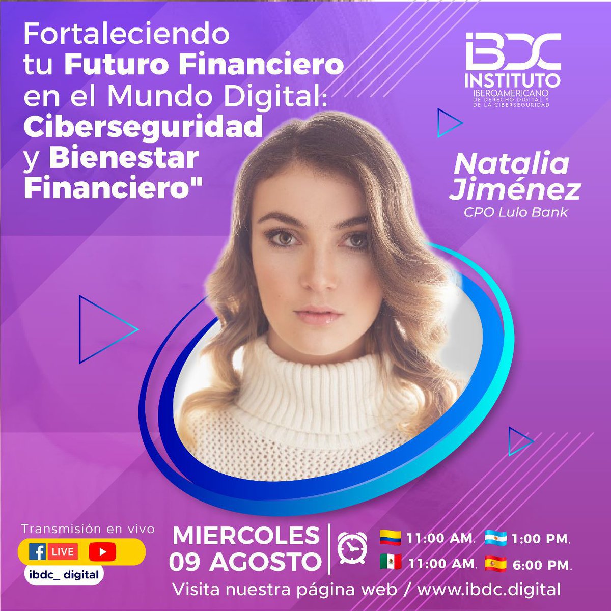 IBDC_digital's tweet photo. Comprometidos con la #Cibercultura, retomamos nuestros días institucionales de Ciberseguridad y derecho digital, no te pierdas nuestros webinar cada miércoles y conviertete en un #CiudadanoDigital responsable en el #Ciberespacio 🧑🏻‍⚖️👩🏽‍💻no faltes... @MauricioLizcano @MinTIC_responde https://t.co/rLnXbVxTvO