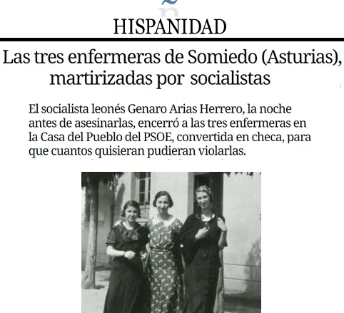 CCivicaCatalana's tweet photo. Hace 87 años milicias socialistas secuestraron a Pilar, Octavia y Olga, enfermeras católicas asturianas de la Cruz Roja

Las encerraron en la casa del pueblo del PSOE para violarlas toda la noche y al amanecer las asesinaron

3 "rosas" de las que no oirás en TVE ni habrá película https://t.co/mTnDALtN3T