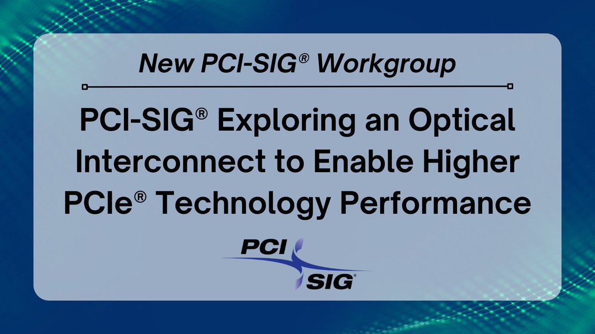 Last week, #PCISIG announced the formation of a new workgroup to deliver #PCIe technology over #optical. Meet with PCI-SIG representatives at #FMS2023 at booth #725 to learn more about the announcement. View the full press release > bit.ly/3YhHyFO