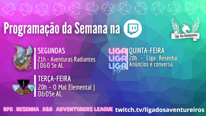 ligaventureiros's tweet photo. Olá gente linda!!! Chegou a programação da semana!!!
>>>
@patlbrito @inabotelho @_Darkawaii @Saraivaverso @RaposaAquarela @PrestesSousa @MiraB106 @andrefelipsi @DnD_AdvLeague https://t.co/H9O3I6hk96