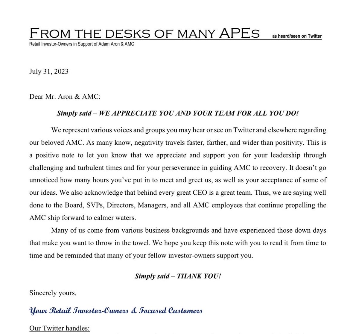 CEOAdam's tweet image. I receive a lot of love, and take a lot of inbound heat, on Twitter. Today, totally unsolicited, I received by email this note signed "from 1,870 kind-hearted" AMC shareholders and it included all 1,870 of their Twitter handles. For privacy reasons, I won't disclose them here.…